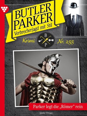 cover image of Parker legt die "Römer" rein